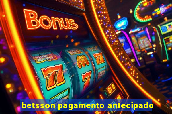 betsson pagamento antecipado